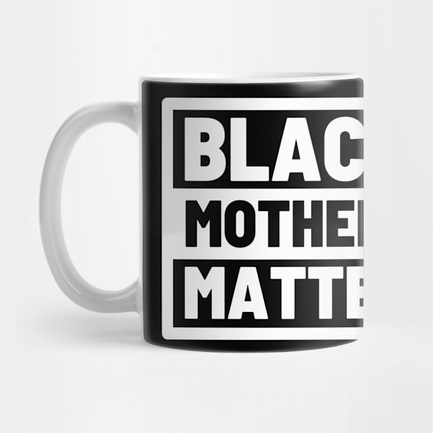 Black Mothers Matter by oneduystore